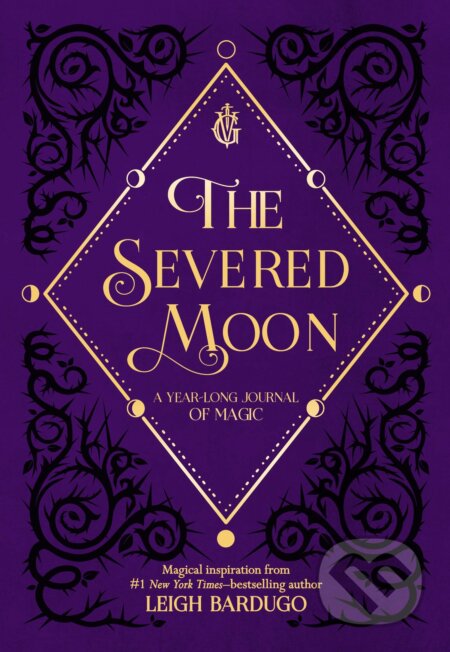 Kniha: The Severed Moon (Leigh Bardugo). St. Martin´s Press, 2019 Kniha: The Severed Moon (Leigh Bardugo). St. Martin´s Press, 2019