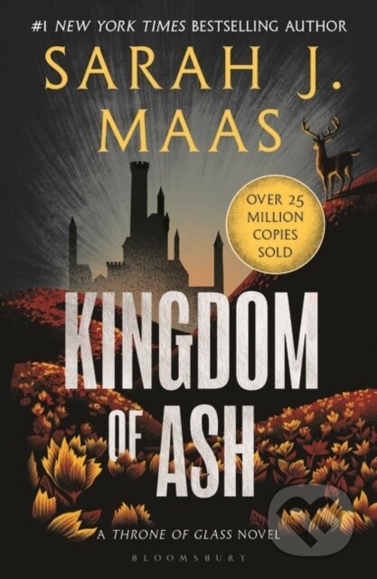 Kniha: Kingdom of Ash (Sarah J. Maas). Bloomsbury, 2023 Kniha: Kingdom of Ash (Sarah J. Maas). Bloomsbury, 2023
