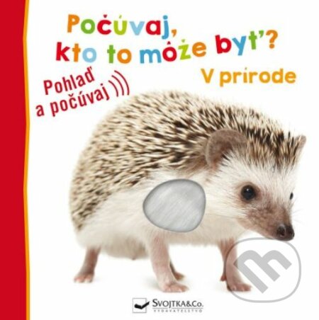 Kniha: V prírode (Svojtka&Co.). Svojtka&Co., 2023 Kniha: V prírode (Svojtka&Co.). Svojtka&Co., 2023