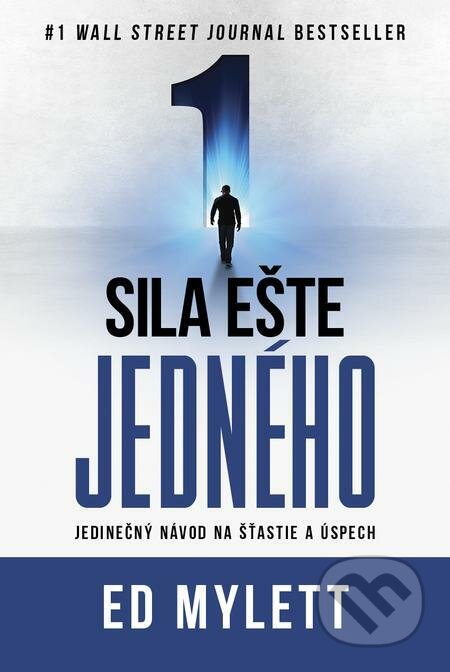 E-kniha: Sila ešte jedného (Ed Mylett). Tatran, 2023 E-kniha: Sila ešte jedného (Ed Mylett). Tatran, 2023
