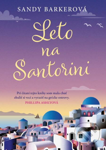Kniha: Leto na Santorini (Sandy Barker), 2023 Kniha: Leto na Santorini (Sandy Barker), 2023