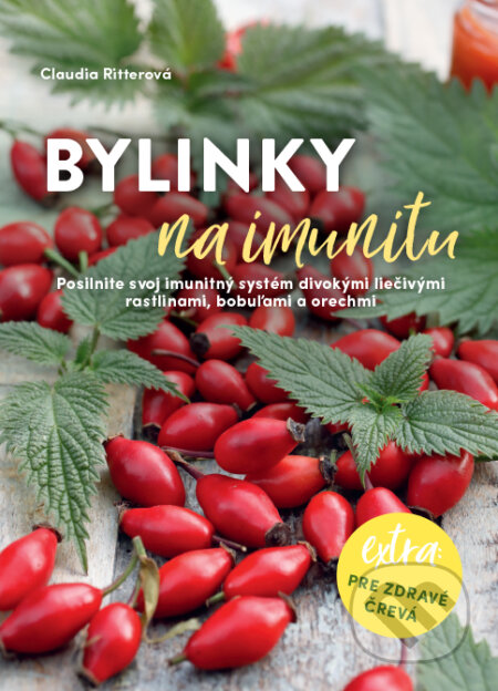 Kniha: Bylinky na imunitu (Claudia Ritter). Grada, 2023 Kniha: Bylinky na imunitu (Claudia Ritter). Grada, 2023
