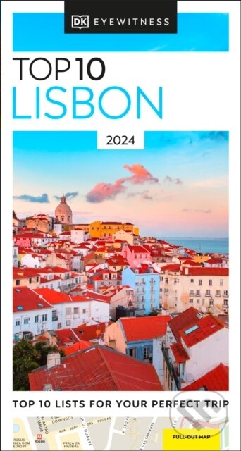 Kniha: Top 10 Lisbon (Dorling Kindersley). Dorling Kindersley, 2023 Kniha: Top 10 Lisbon (Dorling Kindersley). Dorling Kindersley, 2023