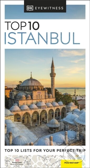 Kniha: Top 10 Istanbul (Dorling Kindersley). Dorling Kindersley, 2023 Kniha: Top 10 Istanbul (Dorling Kindersley). Dorling Kindersley, 2023