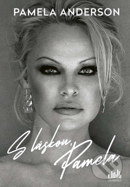 Kniha: S láskou, Pamela (Pamela Anderson). Cosmopolis, 2023 Kniha: S láskou, Pamela (Pamela Anderson). Cosmopolis, 2023