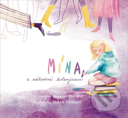 Kniha: Mína a náhodní kolemjdoucí (Kateřina Pantovič), 2023 Kniha: Mína a náhodní kolemjdoucí (Kateřina Pantovič), 2023
