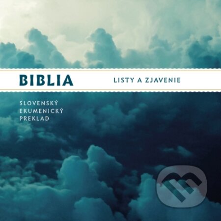 Audiokniha: BIBLIA: Listy a Zjavenie (Štúdio Nádej). Štúdio Nádej, 2018 Audiokniha: BIBLIA: Listy a Zjavenie (Štúdio Nádej). Štúdio Nádej, 2018