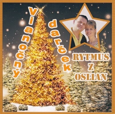 Rytmus z Oslian: Vianočný darček - Rytmus z Oslian, Rytmus records