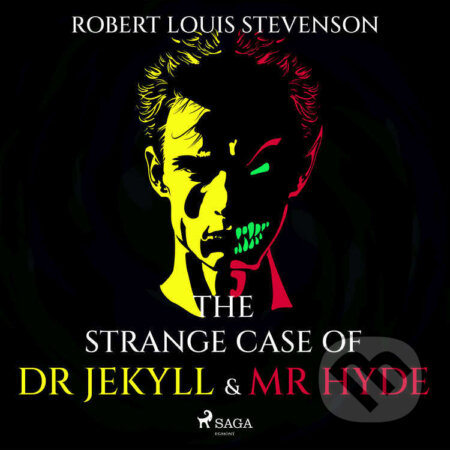 Audiokniha: The Strange Case of Dr Jekyll and Mr Hyde (EN) (Robert Louis Stevenson). Saga Egmont, 2023 Audiokniha: The Strange Case of Dr Jekyll and Mr Hyde (EN) (Robert Louis Stevenson). Saga Egmont, 2023