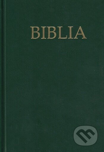 Kniha: Biblia ECAV (r.2021) - zelená (Tranoscius). Tranoscius, 2021 Kniha: Biblia ECAV (r.2021) - zelená (Tranoscius). Tranoscius, 2021