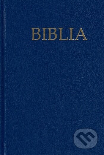 Kniha: Biblia ECAV (r.2021) - modrá (Tranoscius). Tranoscius, 2021 Kniha: Biblia ECAV (r.2021) - modrá (Tranoscius). Tranoscius, 2021