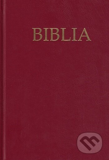 Kniha: Biblia ECAV (r.2021) - červená (Tranoscius). Tranoscius, 2021 Kniha: Biblia ECAV (r.2021) - červená (Tranoscius). Tranoscius, 2021