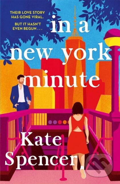 Kniha: In A New York Minute (Kate Spencer). Pan Books, 2023 Kniha: In A New York Minute (Kate Spencer). Pan Books, 2023