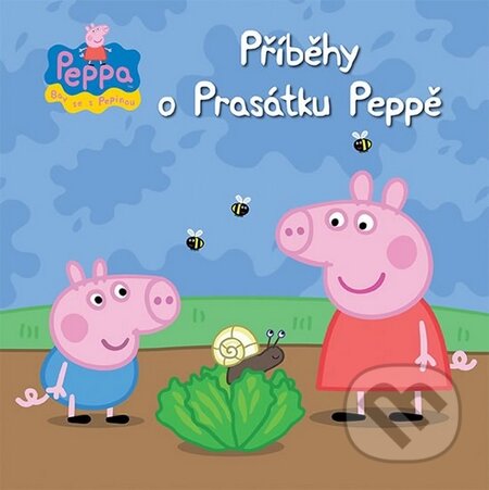 Kniha: Příběh o Prasátku Peppě (Egmont ČR). Egmont ČR, 2013 Kniha: Příběh o Prasátku Peppě (Egmont ČR). Egmont ČR, 2013
