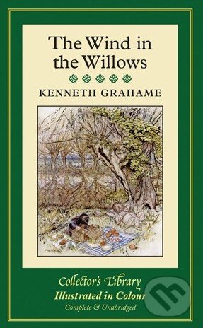 Kniha: The Wind in the Willows (Kenneth Grahame). Collector's Library, 2014 Kniha: The Wind in the Willows (Kenneth Grahame). Collector's Library, 2014