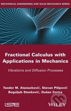 Kniha: Fractional Calculus with Applications in Mechanics (Steven Pilipovic, Dušan Zorica a kolektív). Wiley-Blackwell, 2014 Kniha: Fractional Calculus with Applications in Mechanics (Steven Pilipovic, Dušan Zorica a kolektív). Wiley-Blackwell, 2014