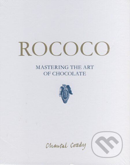 Kniha: Rococo (Chantal Coady a Laurent Couchaux). Orion, 2012 Kniha: Rococo (Chantal Coady a Laurent Couchaux). Orion, 2012