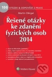 Kniha: Řešené otázky ke zdanění fyzických osob 2014 (Martin Děrgel). Wolters Kluwer ČR, 2014 Kniha: Řešené otázky ke zdanění fyzických osob 2014 (Martin Děrgel). Wolters Kluwer ČR, 2014