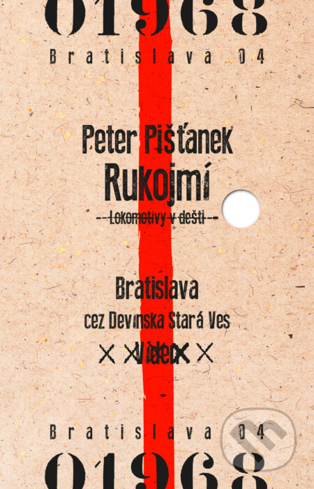 Kniha: Rukojmí (Peter Pišťanek). Slovart CZ, 2014 Kniha: Rukojmí (Peter Pišťanek). Slovart CZ, 2014