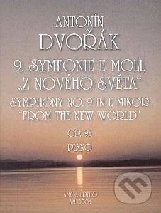 Kniha: 9. symfonie e moll „Z Nového světa“, op. 95 piano (Antonín Dvořák). Amos Editio, 2014 Kniha: 9. symfonie e moll „Z Nového světa“, op. 95 piano (Antonín Dvořák). Amos Editio, 2014