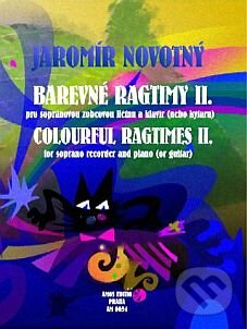 Kniha: Barevné ragtimy II./Colourful ragtimes II. (Jaromír Novotný). Amos Editio Kniha: Barevné ragtimy II./Colourful ragtimes II. (Jaromír Novotný). Amos Editio