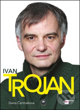 Ivan Trojan - Dana Čermáková, Imagination of People, 2014