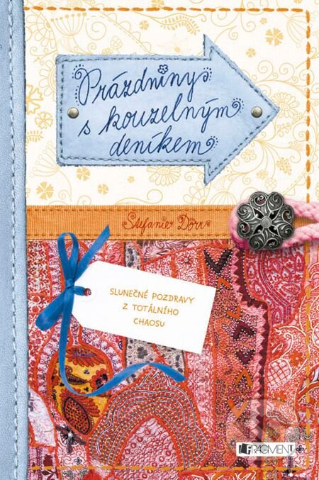 E-kniha: Prázdniny s kouzelným deníkem (Stefanie Dörr). Nakladatelství Fragment, 2014 E-kniha: Prázdniny s kouzelným deníkem (Stefanie Dörr). Nakladatelství Fragment, 2014