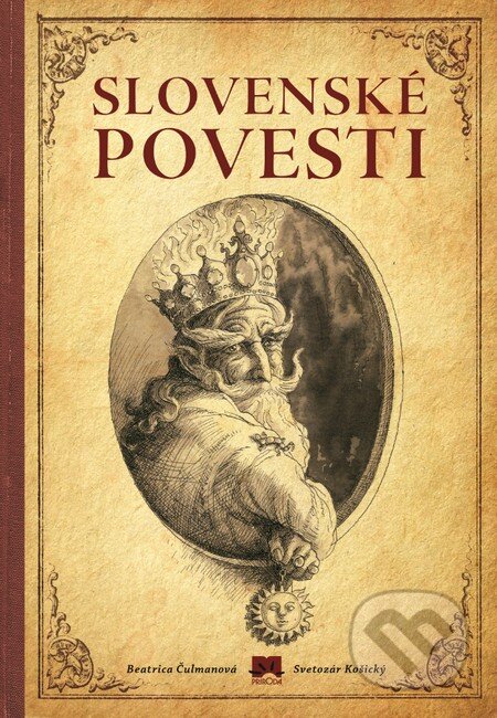 Kniha: Slovenské povesti (Beatrica Čulmanová). Príroda, 2014 Kniha: Slovenské povesti (Beatrica Čulmanová). Príroda, 2014
