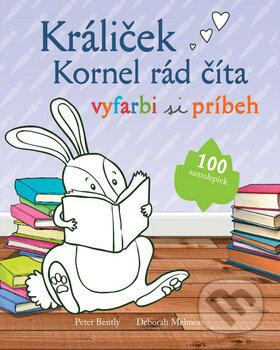 Kniha: Králiček Kornel rád číta (Deborah Melmon a Peter Bently). Svojtka&Co., 2014 Kniha: Králiček Kornel rád číta (Deborah Melmon a Peter Bently). Svojtka&Co., 2014