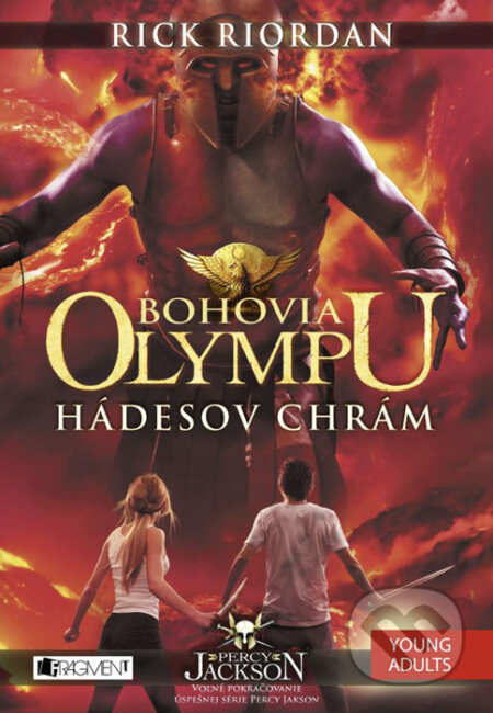 Kniha: Bohovia Olympu 4: Hádesov chrám (Rick Riordan), 2015 Kniha: Bohovia Olympu 4: Hádesov chrám (Rick Riordan), 2015