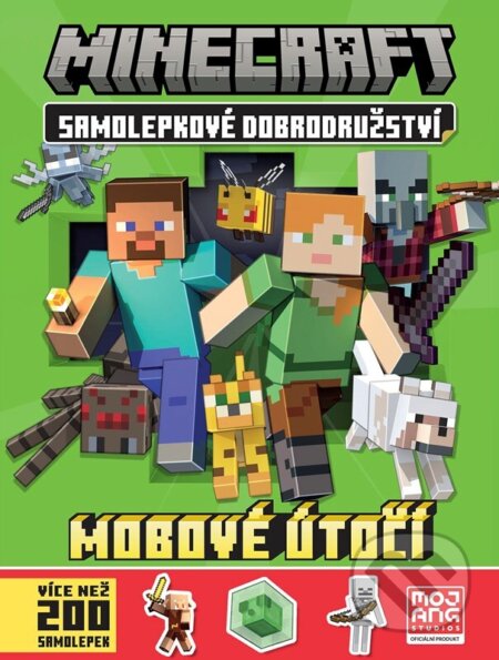 Kniha: Minecraft - Samolepkové dobrodružství: Mobové útočí! (Egmont ČR). Egmont ČR, 2023 Kniha: Minecraft - Samolepkové dobrodružství: Mobové útočí! (Egmont ČR). Egmont ČR, 2023