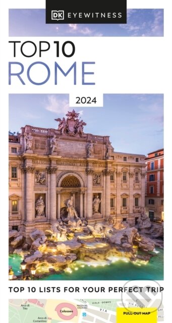 Kniha: Top 10 Rome (Dorling Kindersley). Dorling Kindersley, 2023 Kniha: Top 10 Rome (Dorling Kindersley). Dorling Kindersley, 2023