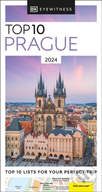 Kniha: Top 10 Prague (Dorling Kindersley). Dorling Kindersley, 2023 Kniha: Top 10 Prague (Dorling Kindersley). Dorling Kindersley, 2023