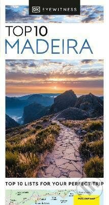 Kniha: Top 10 Madeira (Dorling Kindersley). Dorling Kindersley, 2023 Kniha: Top 10 Madeira (Dorling Kindersley). Dorling Kindersley, 2023