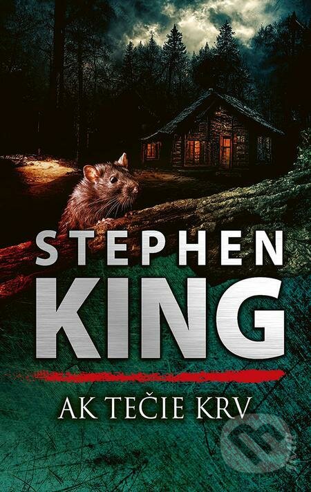 E-kniha: Ak tečie krv (Stephen King). Ikar, 2023 E-kniha: Ak tečie krv (Stephen King). Ikar, 2023