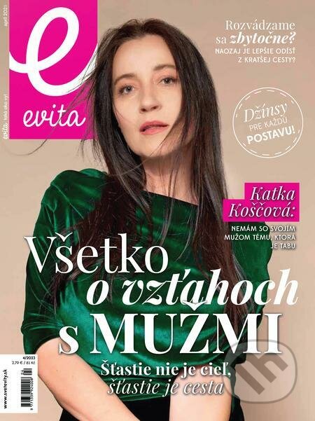 E-kniha: E-Evita magazín 04/2023 (MAFRA Slovakia). MAFRA Slovakia E-kniha: E-Evita magazín 04/2023 (MAFRA Slovakia). MAFRA Slovakia
