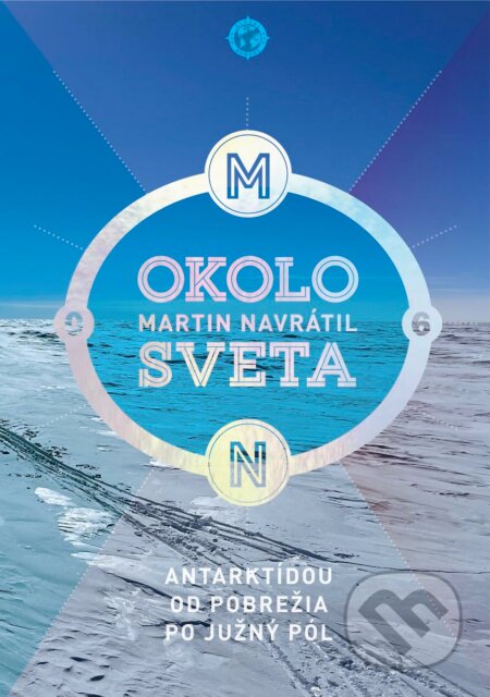 Kniha: Okolo sveta 6 (Martin Navrátil), 2023 Kniha: Okolo sveta 6 (Martin Navrátil), 2023