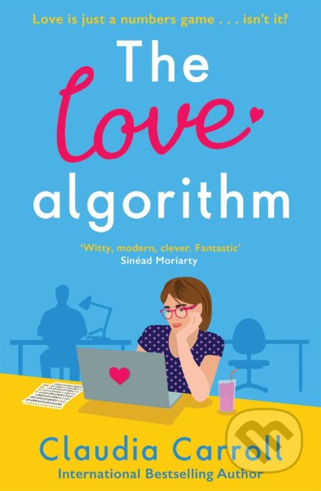 Kniha: The Love Algorithm (Claudia Carroll). Zaffre, 2023 Kniha: The Love Algorithm (Claudia Carroll). Zaffre, 2023