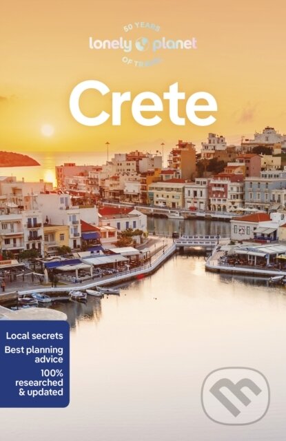 Kniha: Crete (Andrea Schulte-Peevers a Ryan Ver Berkmoes). Lonely Planet, 2023 Kniha: Crete (Andrea Schulte-Peevers a Ryan Ver Berkmoes). Lonely Planet, 2023