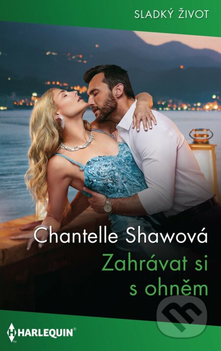E-kniha: Zahrávat si s ohněm (Chantelle Shawová). HarperCollins, 2023 E-kniha: Zahrávat si s ohněm (Chantelle Shawová). HarperCollins, 2023