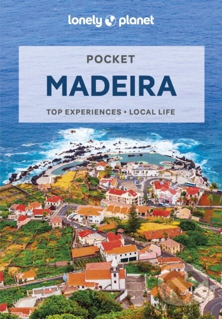 Kniha: Pocket Madeira (Marc Di Duca). Lonely Planet, 2023 Kniha: Pocket Madeira (Marc Di Duca). Lonely Planet, 2023