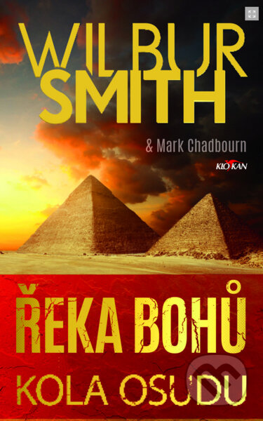 Kniha: Řeka bohů: Kola osudu (Wilbur Smith). Alpress, 2023 Kniha: Řeka bohů: Kola osudu (Wilbur Smith). Alpress, 2023