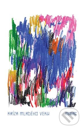 Kniha: Kríza mladého veku (Mesiac). Vladis Juraš, 2024 Kniha: Kríza mladého veku (Mesiac). Vladis Juraš, 2024