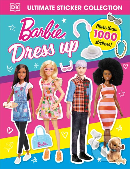 Kniha: Barbie Dress Up Ultimate Sticker Collection (Dorling Kindersley). Dorling Kindersley, 2023 Kniha: Barbie Dress Up Ultimate Sticker Collection (Dorling Kindersley). Dorling Kindersley, 2023