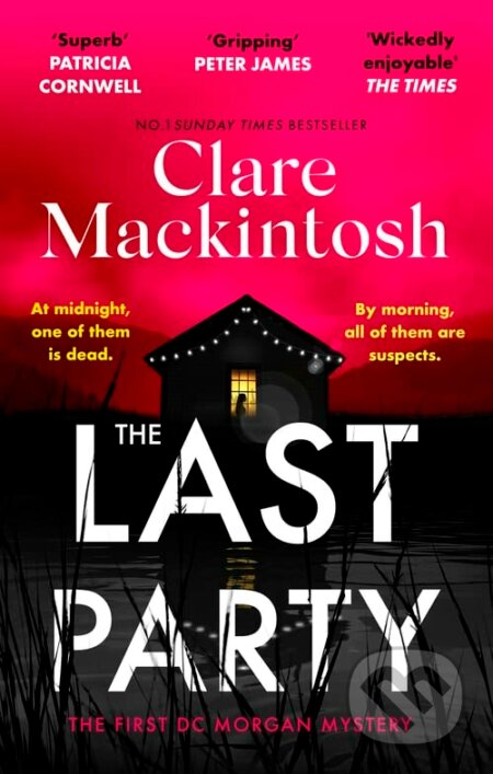 Kniha: The Last Party (Clare Mackintosh). Sphere, 2023 Kniha: The Last Party (Clare Mackintosh). Sphere, 2023