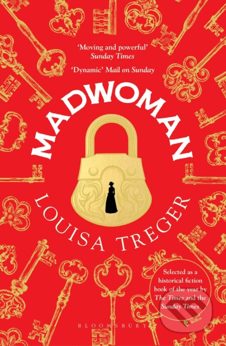Kniha: Madwoman (Louisa Treger). Bloomsbury, 2023 Kniha: Madwoman (Louisa Treger). Bloomsbury, 2023