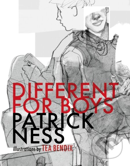 Kniha: Different for Boys (Patrick Ness). Walker books, 2023 Kniha: Different for Boys (Patrick Ness). Walker books, 2023