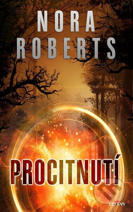 E-kniha: Procitnutí (Nora Roberts). Alpress E-kniha: Procitnutí (Nora Roberts). Alpress