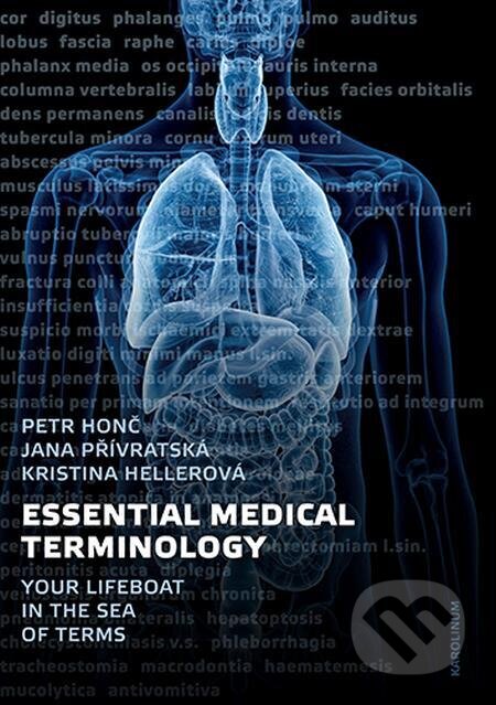 E-kniha: Essential Medical Terminology (Kristýna Hellerová). Karolinum, 2023 E-kniha: Essential Medical Terminology (Kristýna Hellerová). Karolinum, 2023