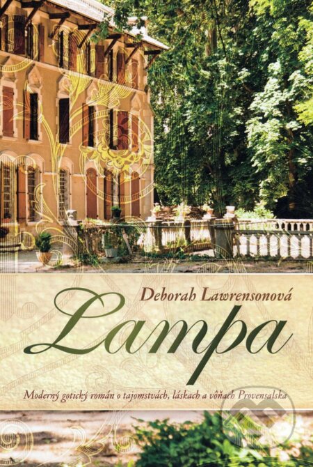 Kniha: Lampa (Deborah Lawrenson). Fortuna Libri, 2023 Kniha: Lampa (Deborah Lawrenson). Fortuna Libri, 2023